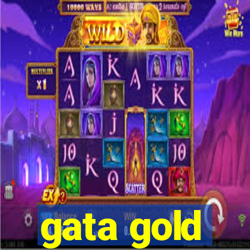 gata gold